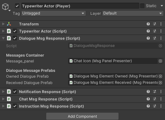 DialogueMsgResponse component in the Inspector with all prefab slots filled in